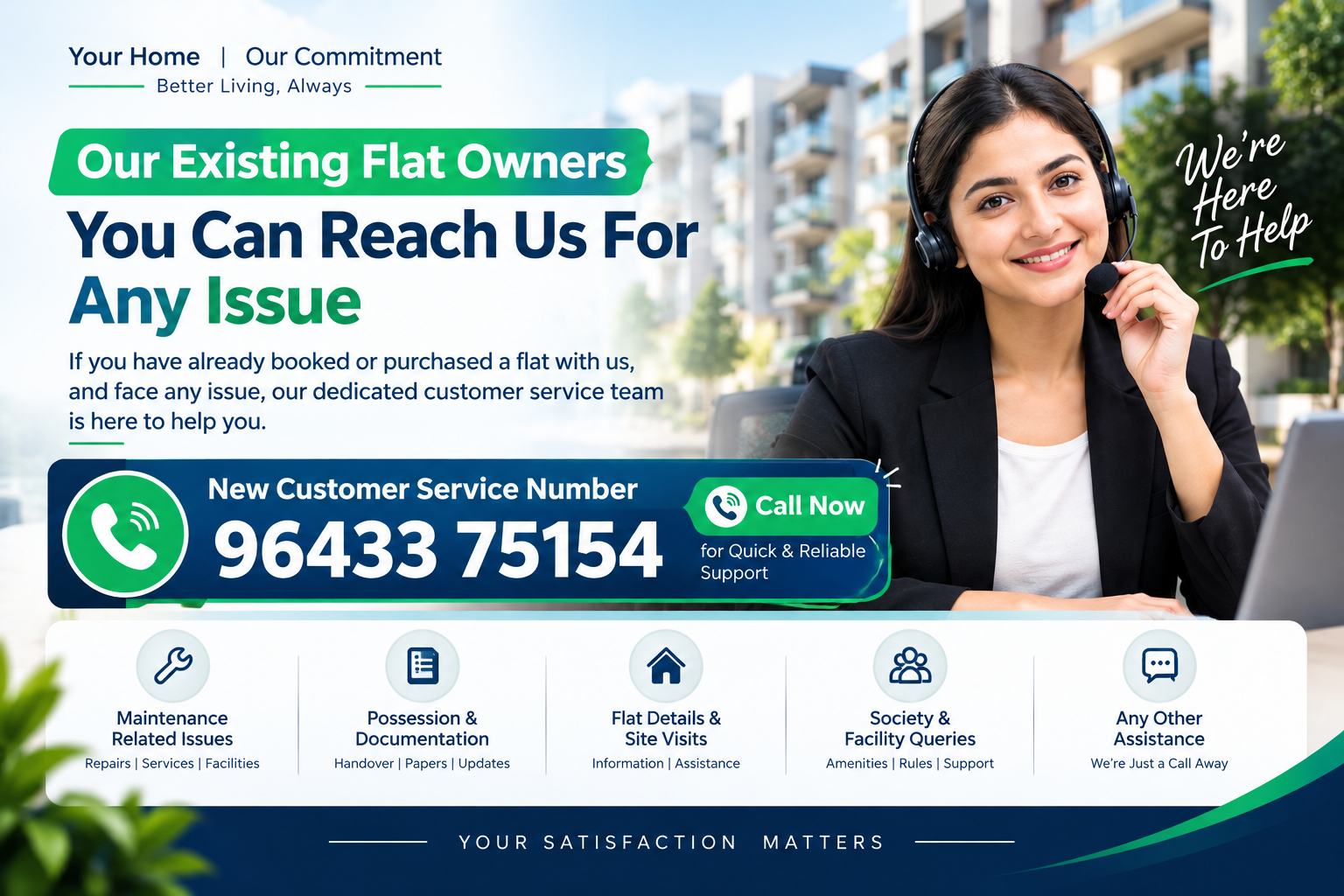 Customer Service – Support for Existing Flat Owners